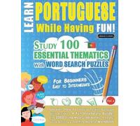 Learn Portuguese While Having Fun - For Beginners (Tascabile)