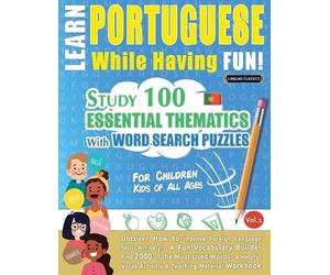 Learn Portuguese While Having Fun - For Children (Tascabile)