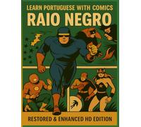 Learn Portuguese with Comics: Raio Negro