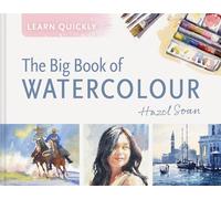 Learn Quickly: The Big Book of Watercolour