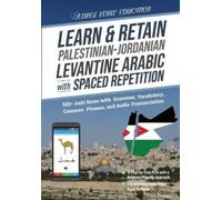 Learn & Retain Palestinian-Jordanian Levantine Arabic with Spaced Re (Tascabile)