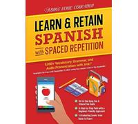 Learn & Retain Spanish with Spaced Repetition (Tascabile)