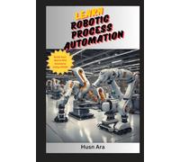 Learn Robotic Process Automation