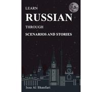 Learn Russian Through Scenarios And Stories