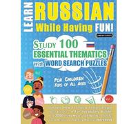 Learn Russian While Having Fun - For Children (Tascabile)