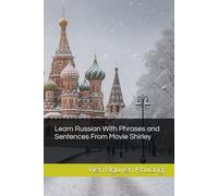 Learn Russian With Phrases and Sentences From Movie Shirley
