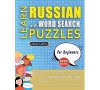 LEARN RUSSIAN WITH WORD SEARCH PUZZLES FOR BEGINNERS - Discover How (Tascabile)