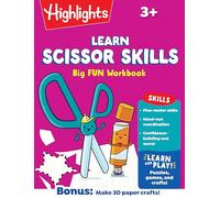 Learn Scissor Skills Big Fun Workbook: Practice Scissor Skills, Cutting and Pasting, Shapes and More, Preschool Cutting Activity Book with Puzzles and Colorful Crafts