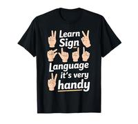 Learn Sign Language It's Very Handy Gesti dell'ASL - Maglietta