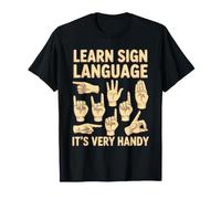 Learn Sign Language It's Very Handy Gesti dell'ASL Maglietta