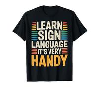 Learn Sign Language It's Very Handy Gesti dell'ASL |- Maglietta