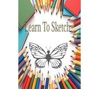 Learn Sketch and Drawing