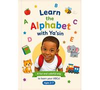 Learn the Alphabet with Ya'sin