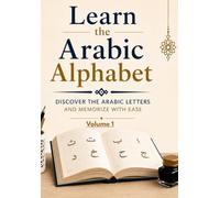Learn the Arabic Alphabet: Impara l’alfabeto arabo