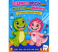 LEARN TO BRUSH WITH MARTY AND MURPHY
