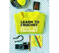 Learn to Crochet, Love to Crochet