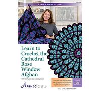 Learn to Crochet the Cathedral Rose Window Afghan