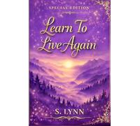 Learn To Live Again