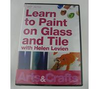 Learn To Paint On Glass And Tile [DVD] [Edizione: Regno Unito]