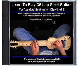 Learn To Play C6 Lap Steel Guitar - For Absolute Beginners