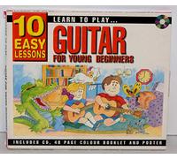 Learn To Play Guitar For Young Beginners: 10 Easy Lessons