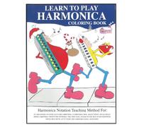Learn to Play Harmonica: (Coloring Book)