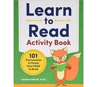 Learn to Read Activity Book: 101 Fun Lessons to Teach Your Child to Read [Spiral-bound]