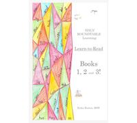Learn-to-Read Books 1, 2 and 3!: HALV ROUNDTABLE Learning