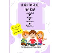 Learn to Read for kids-Alphabet | words | sentence | Activities: Its fun to teach your kids
