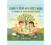 Learn To Read With God’s Word: 42 PARABLES OF JESUS FOR EARLY READERS