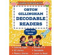 Learn to Read with Orton Gillingham Decodable Readers: Orton Gillingham Materials Phonics Readers for Kindergarten and First Grade: 1