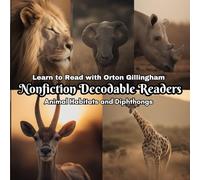 Learn to Read with Orton Gillingham Nonfiction Decodable Readers: Animal Habitats and Diphthongs: 20