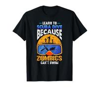 Learn to Scuba Dive Zombies Can't Swim Scuba Diver Halloween Maglietta