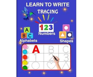 Learn to write ABC 123 Shapes by Tracing