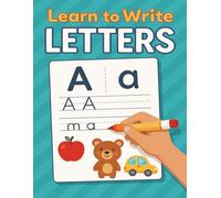 Learn to Write Letters: Early Learning Made Fun: Letter Tracing and Writing Skills | Fun Tracing Practice for Kids Ages 3-5