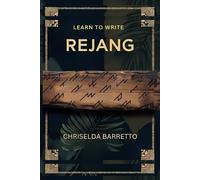 Learn To Write Rejang (Illustrated): Educational Workbooks. Indigenous Scripts. Script Revival & Preservation. Foreign Language Learning Workbook. ... Scripts. Calligraphy & Writing Systems.