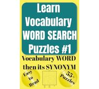 Learn Vocabulary WORD SEARCH Puzzles #1: Fun & Easy Word Search Puzzles with Vocabulary from HSPT® COOP® TACHS® SSAT® ISEE® PSAT® SAT® ACT® GRE® GMAT® ... to Read Brain Games Gift Builds Word Power