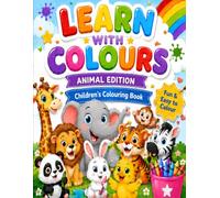 Learn with Colours: Animal Edition