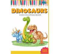 LEARN WITH DINOSAURS: Coloring Book