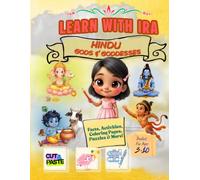 Learn with IRA : Hindu Gods & Goddesses: Facts, Activities, Coloring Pages, Puzzles & More!