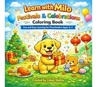 Learn with Milo: Festivals & Celebrations Coloring Book: Fun and Easy Learning for Preschoolers Ages 3-7