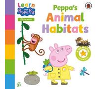 Learn with Peppa: Peppa's Animal Habitats (Libro di cartone) Learn with Peppa