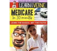 Learn With Verne: Medicare In 30 Minutes (DVD) Deron James