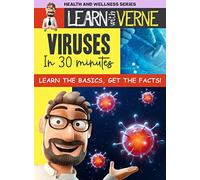 Learn With Verne: Viruses In 30 Minutes