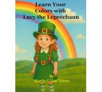 Learn Your Colors with Lucy the Leprechaun