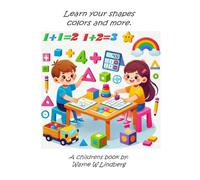 Learn your shapes colors and more