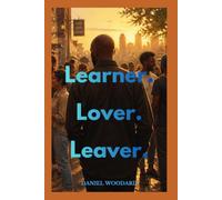 Learner.Lover.Leaver