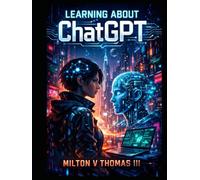 Learning About ChatGPT