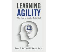 Learning Agility: The Key to Leader Potential