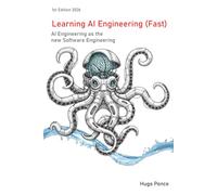 Learning AI Engineering (Fast): AI Engineering as the new Software Engineering